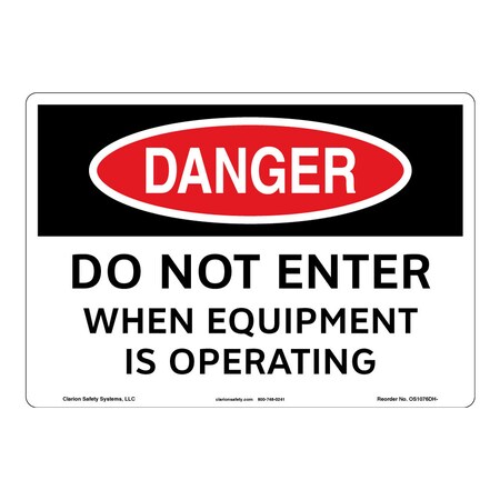 OSHA Compliant Danger/Do Not Enter Safety Signs Indoor/Outdoor Flexible Polyester (ZA) 14 X 10